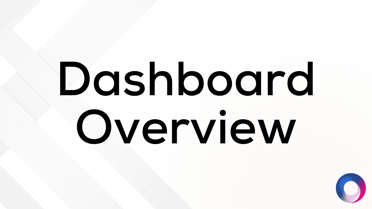 Dashboard Overview (NEW)
